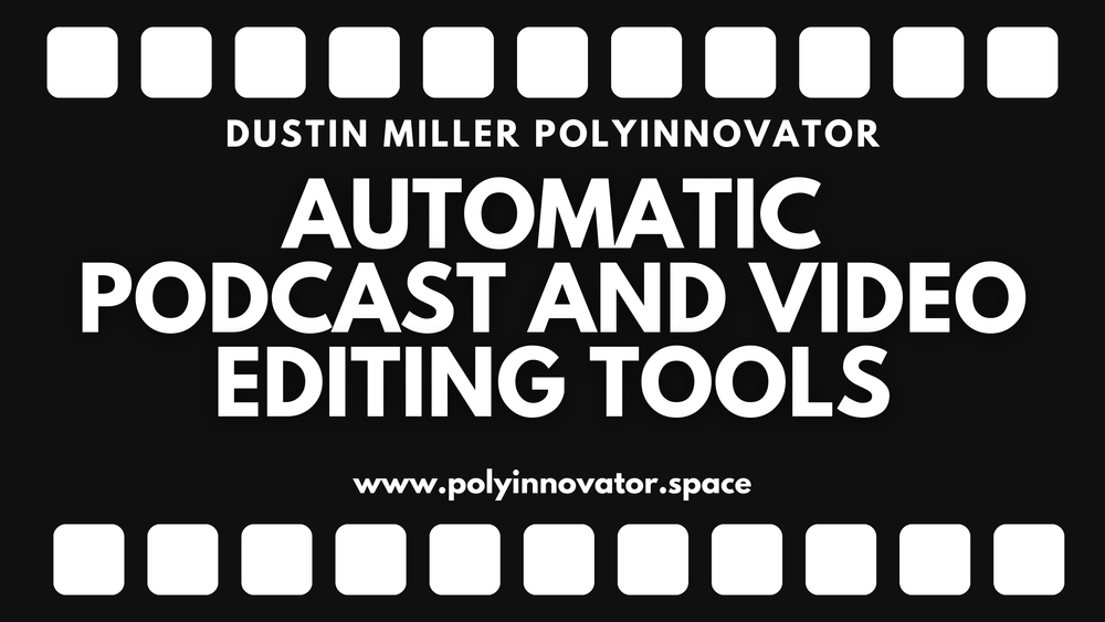 Automatic Podcast and Video Editing Tools