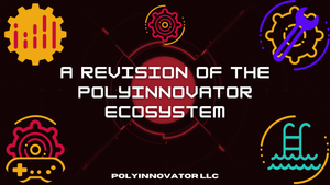 A Revision of the PolyInnovator Ecosystem
