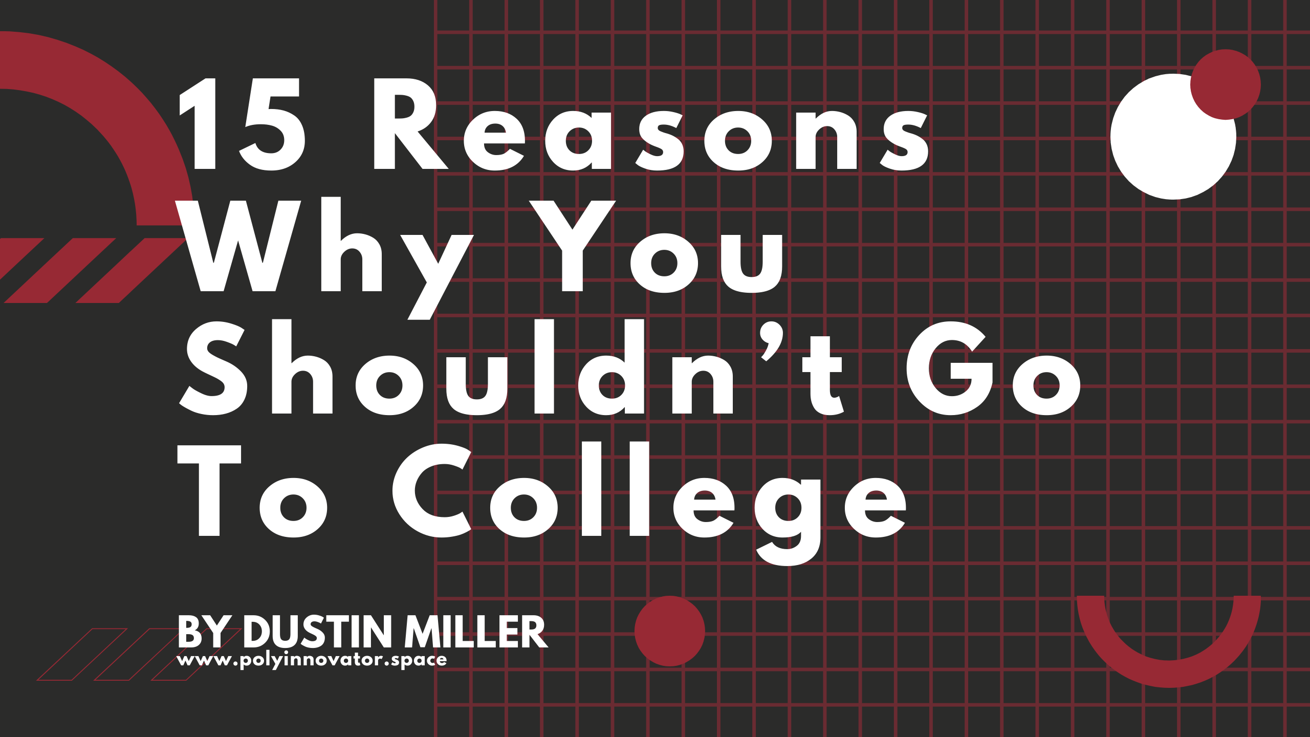 15-reasons-why-you-shouldn-t-go-to-college