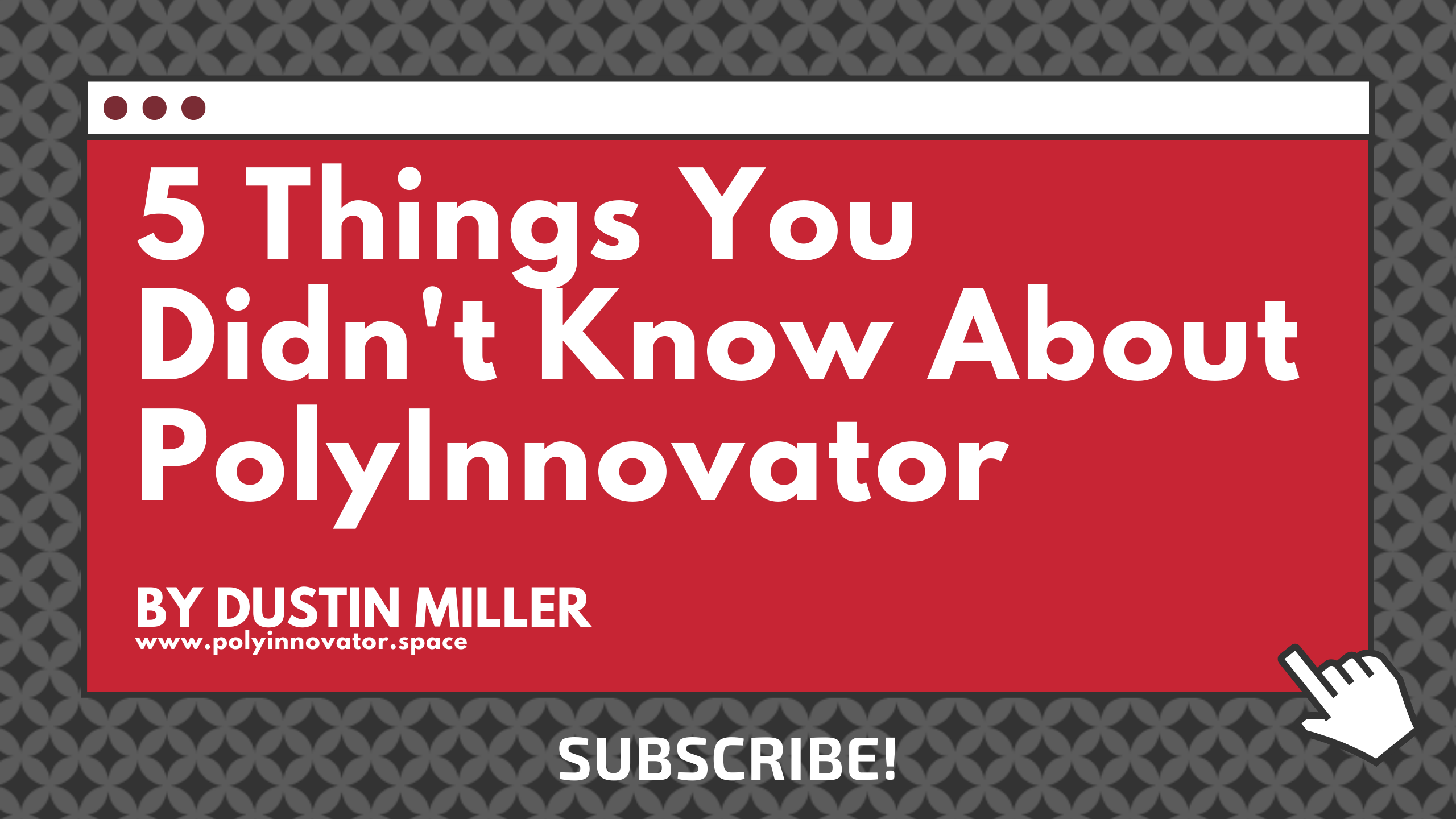 5 Things You Didn't Know About PolyInnovator