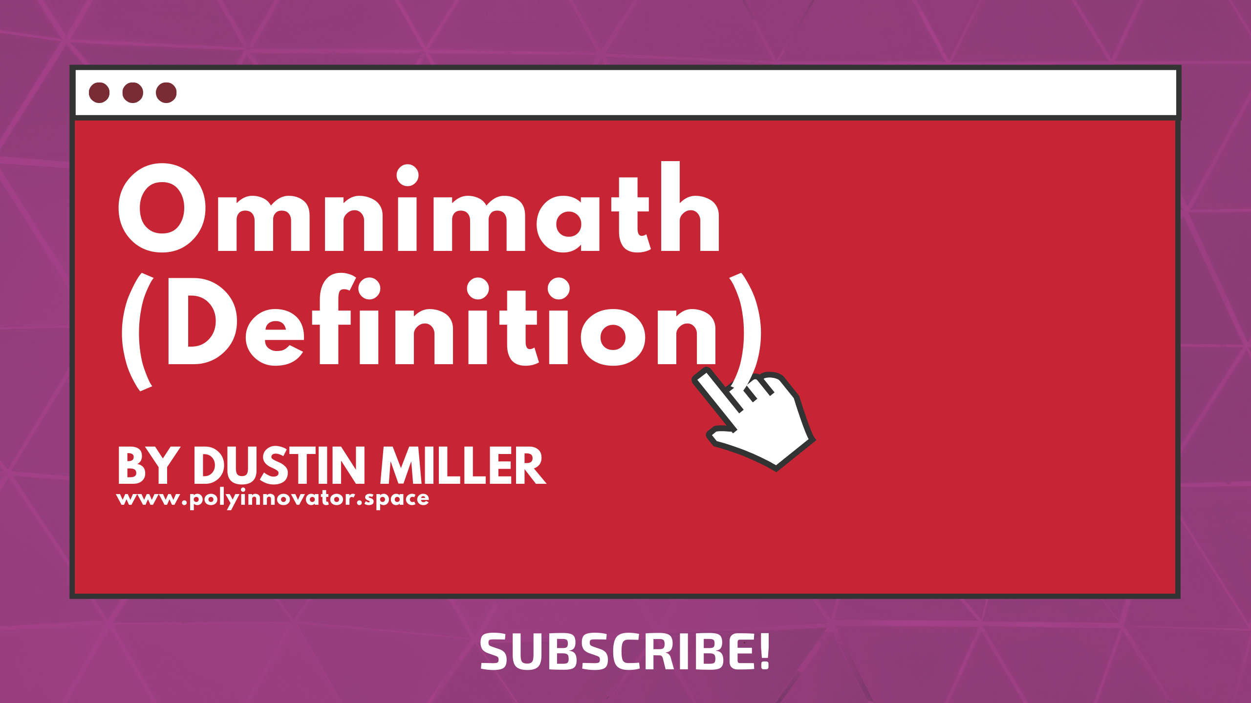 Omnimath (Definition)