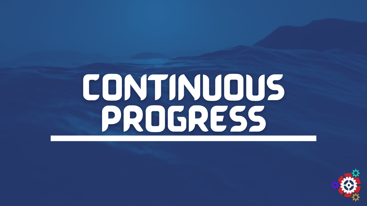 62 - Continuous Progress