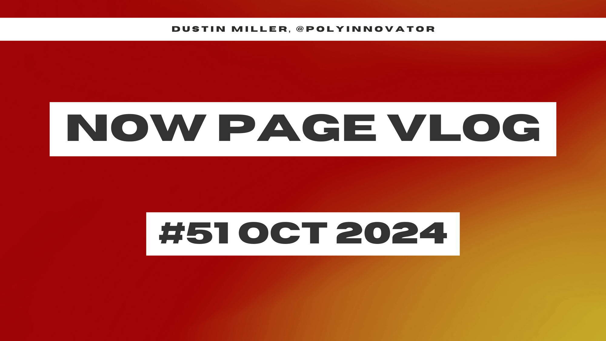 NOW Page #51 Oct 2024