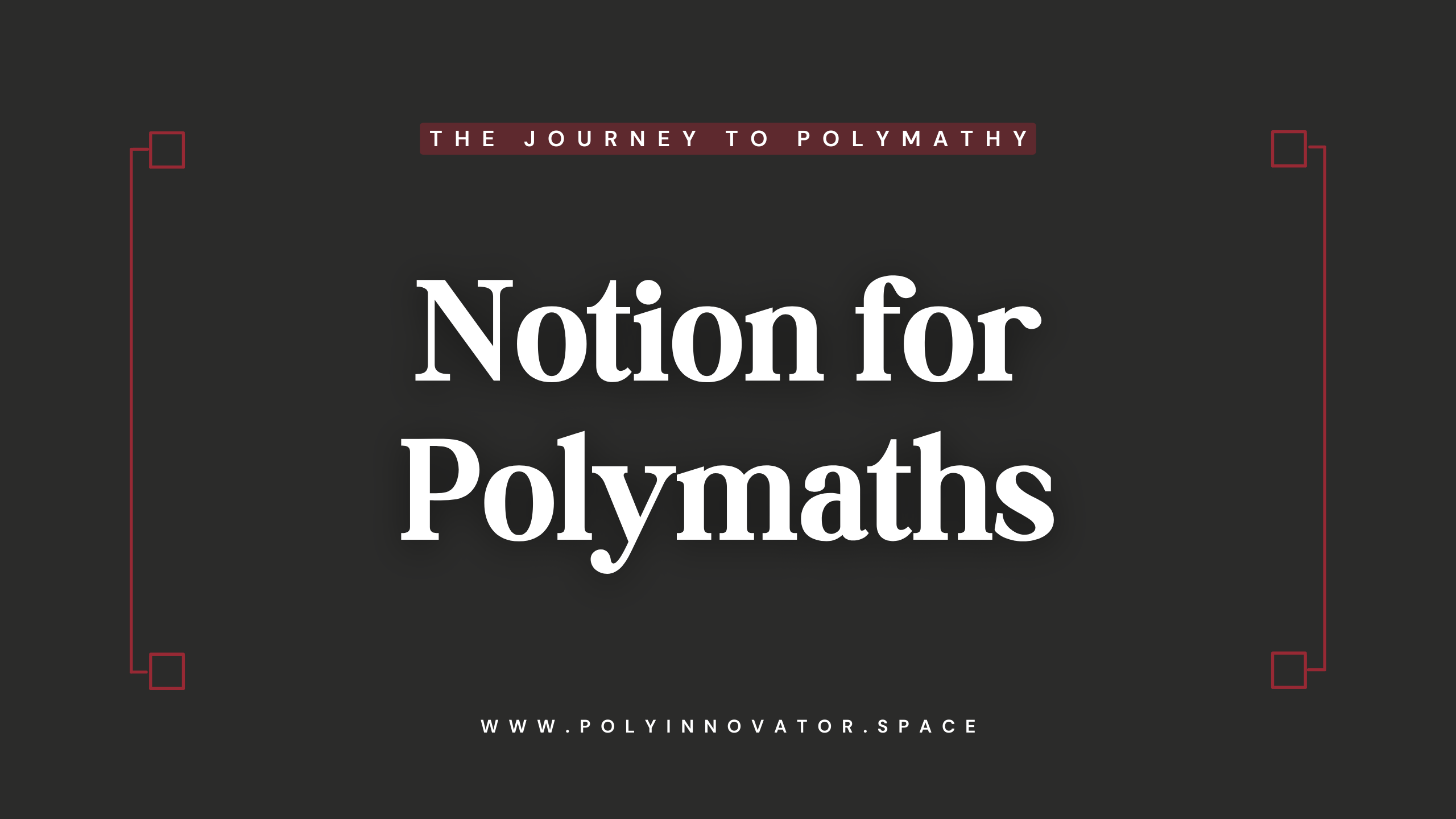 Notion for Polymaths