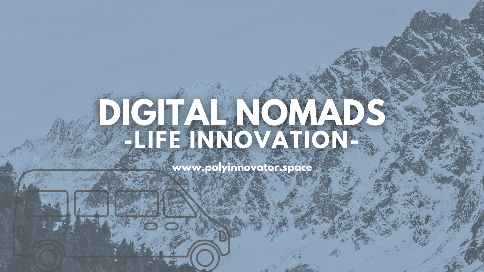 Digital Nomads - Life Innovation