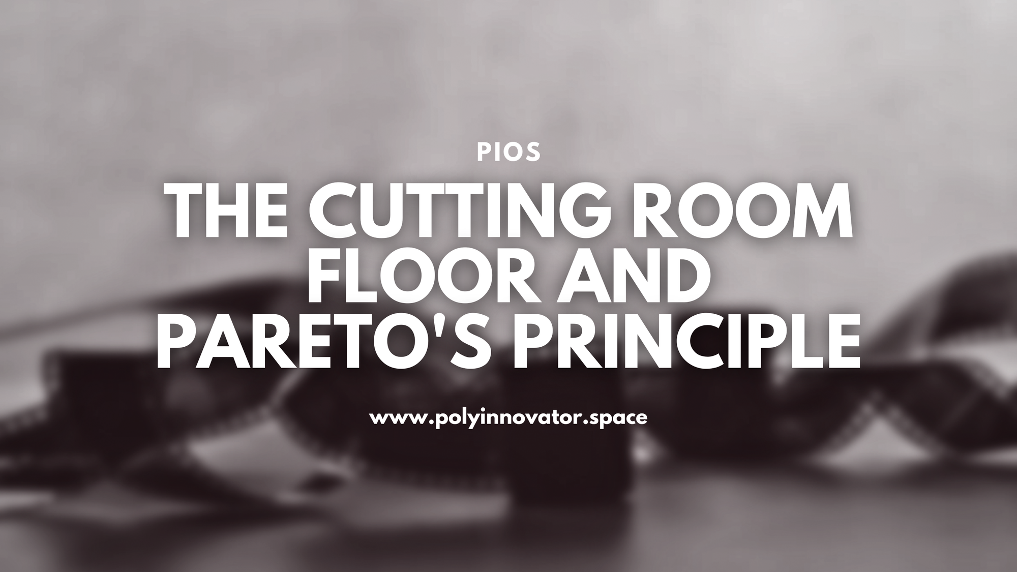 The Cutting Room Floor and Pareto's Principle