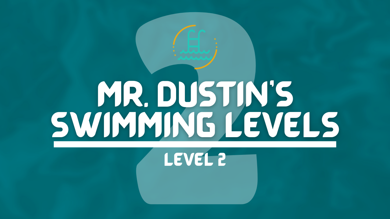 My Swimming Levels Explained - Level 2