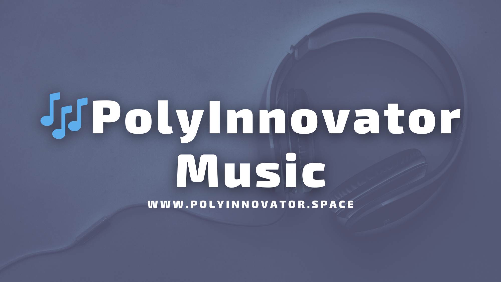 🎶 PolyInnovator Music