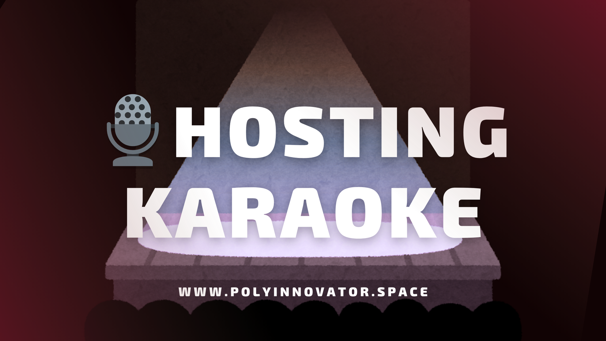 What does Hosting Karaoke mean to me?