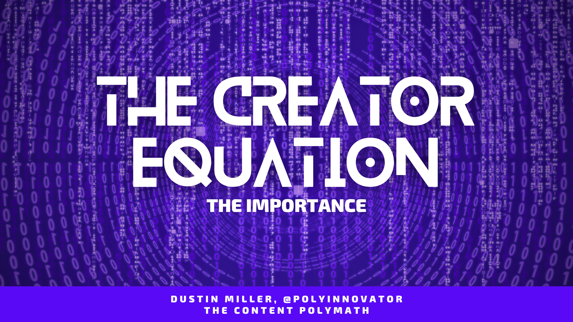 The Creator Equation Part 1 - Why is it Important