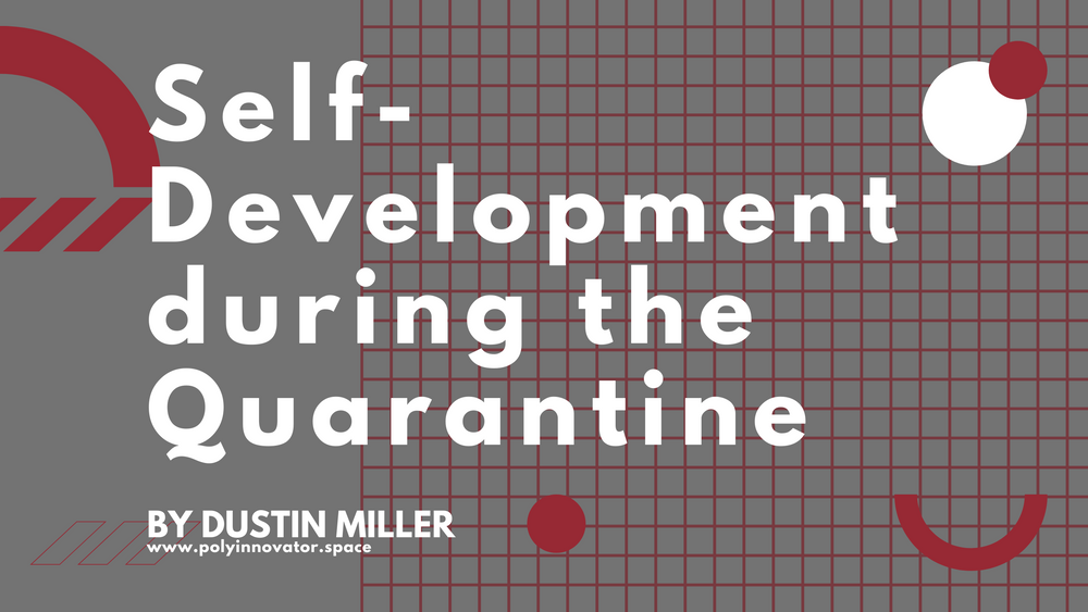 Self-Development during the Quarantine