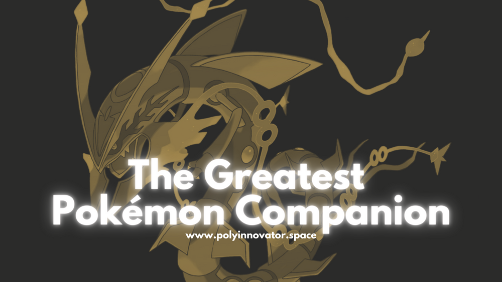 The Greatest Pokémon Companion
