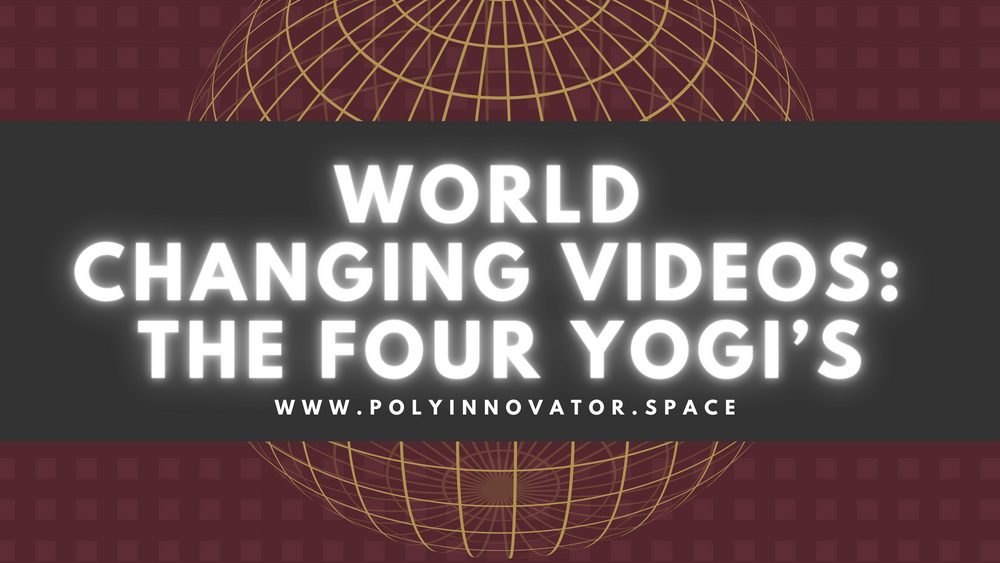 World Changing Videos: The Four Yogi’s