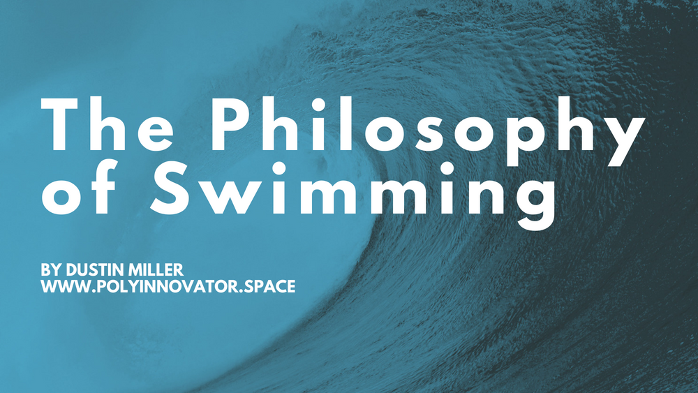 The Philosophy of Swimming