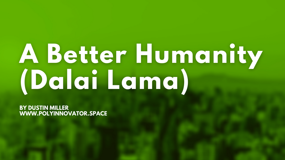 A Better Humanity (Dalai Lama)