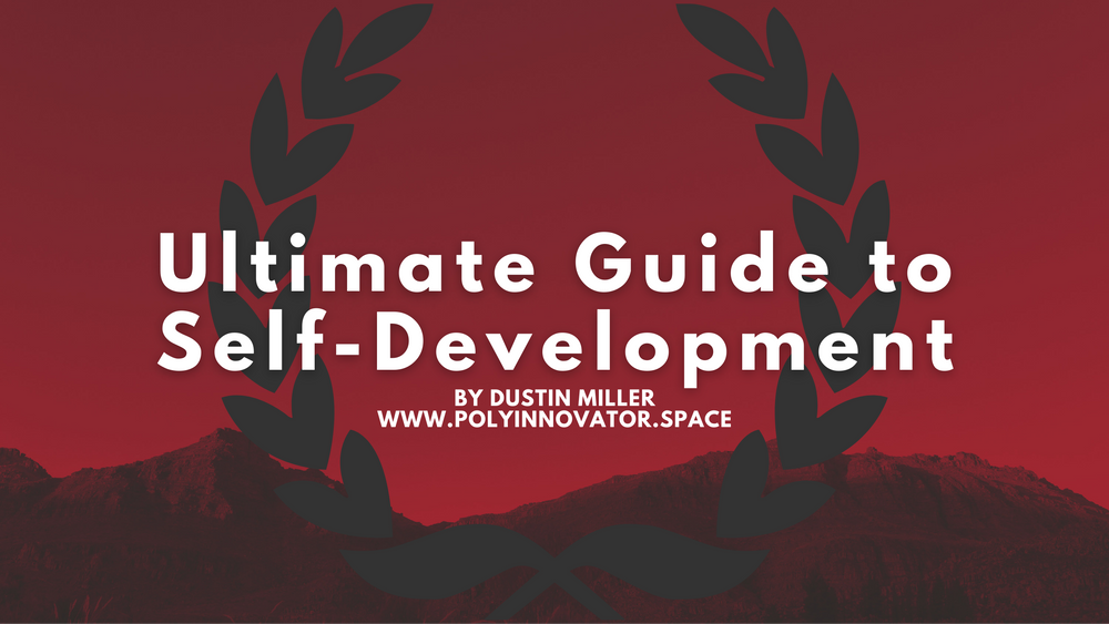 Ultimate Guide to Self-Development
