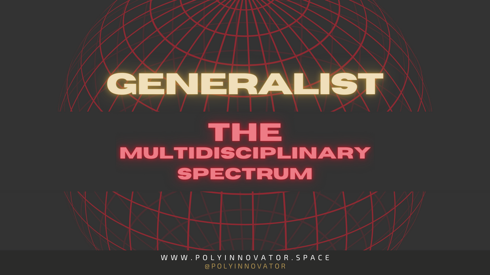 Generalists - The Multidisciplinary Spectrum S01E03