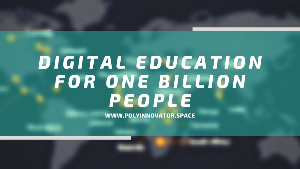 Digital Education for One Billion People