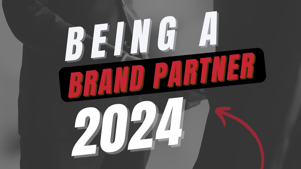 Being a Brand Partner