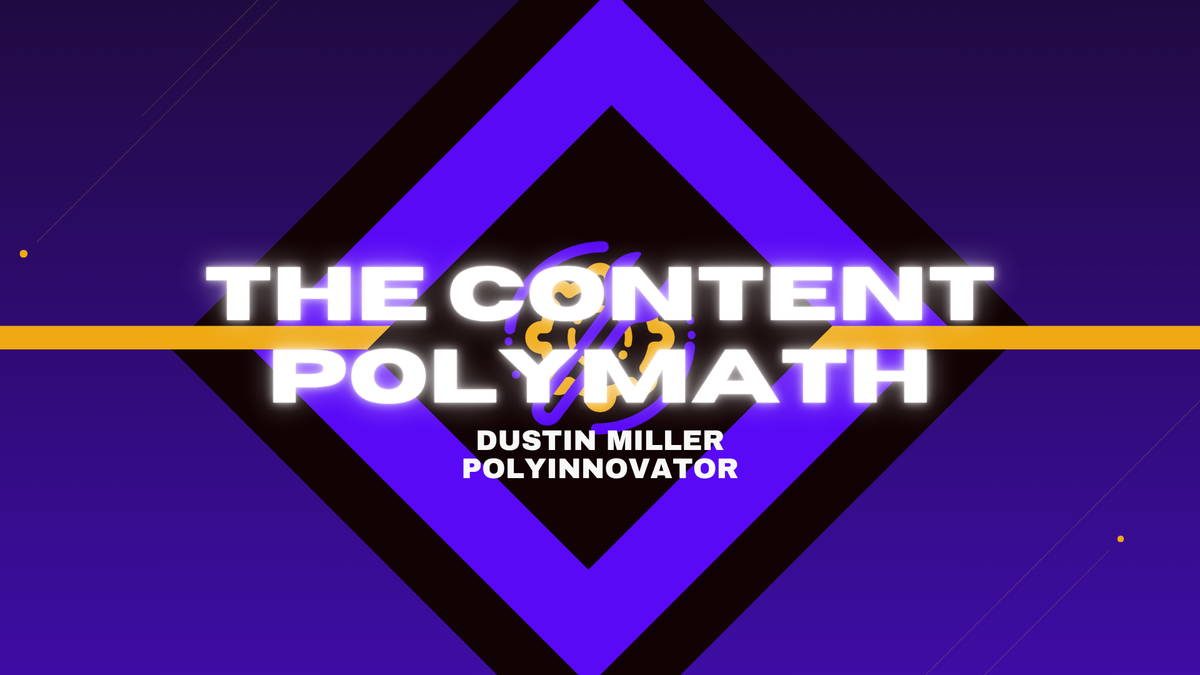 Changing My Forward Focus - The Content Polymath