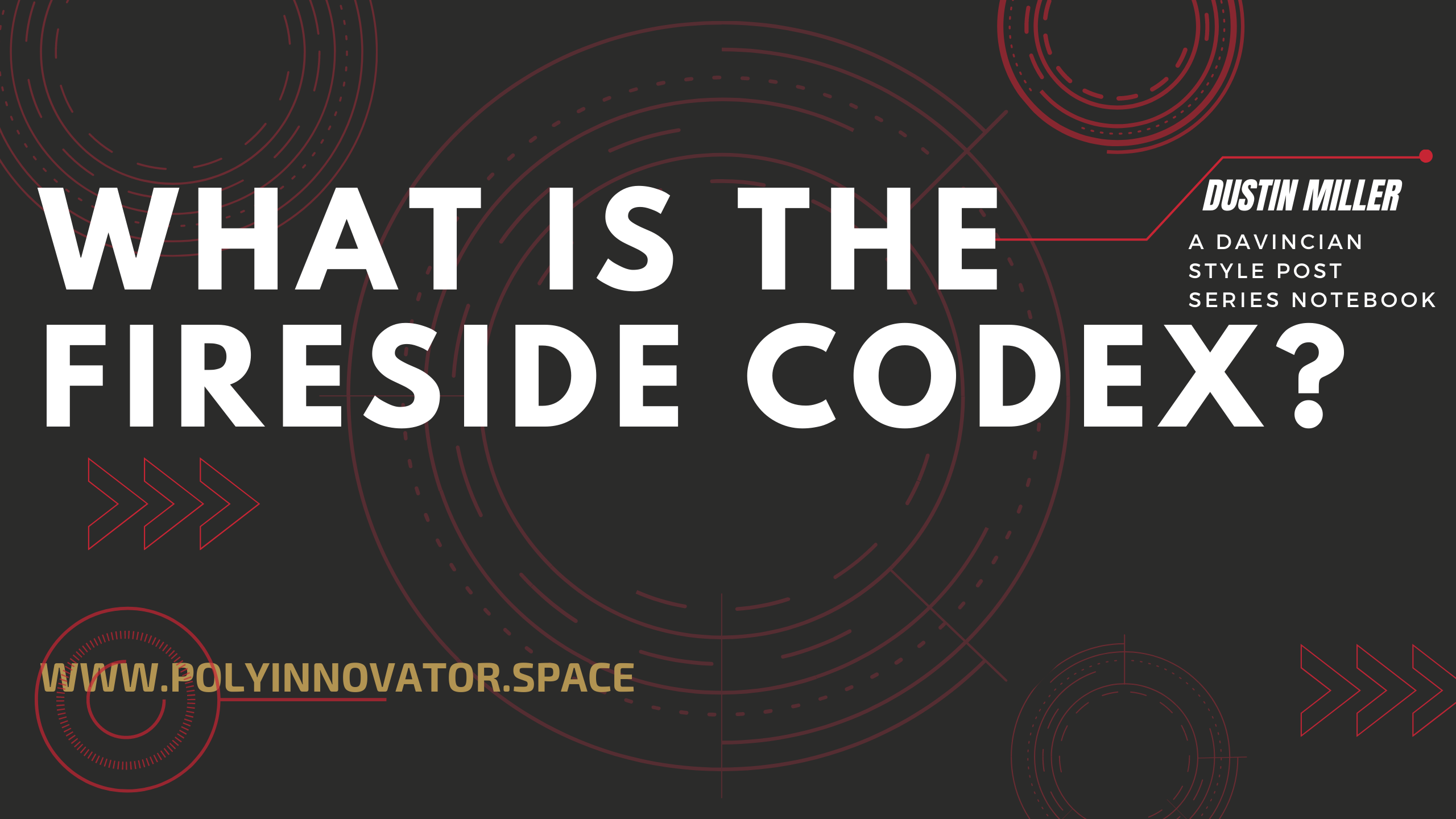What is the Fireside Codex?