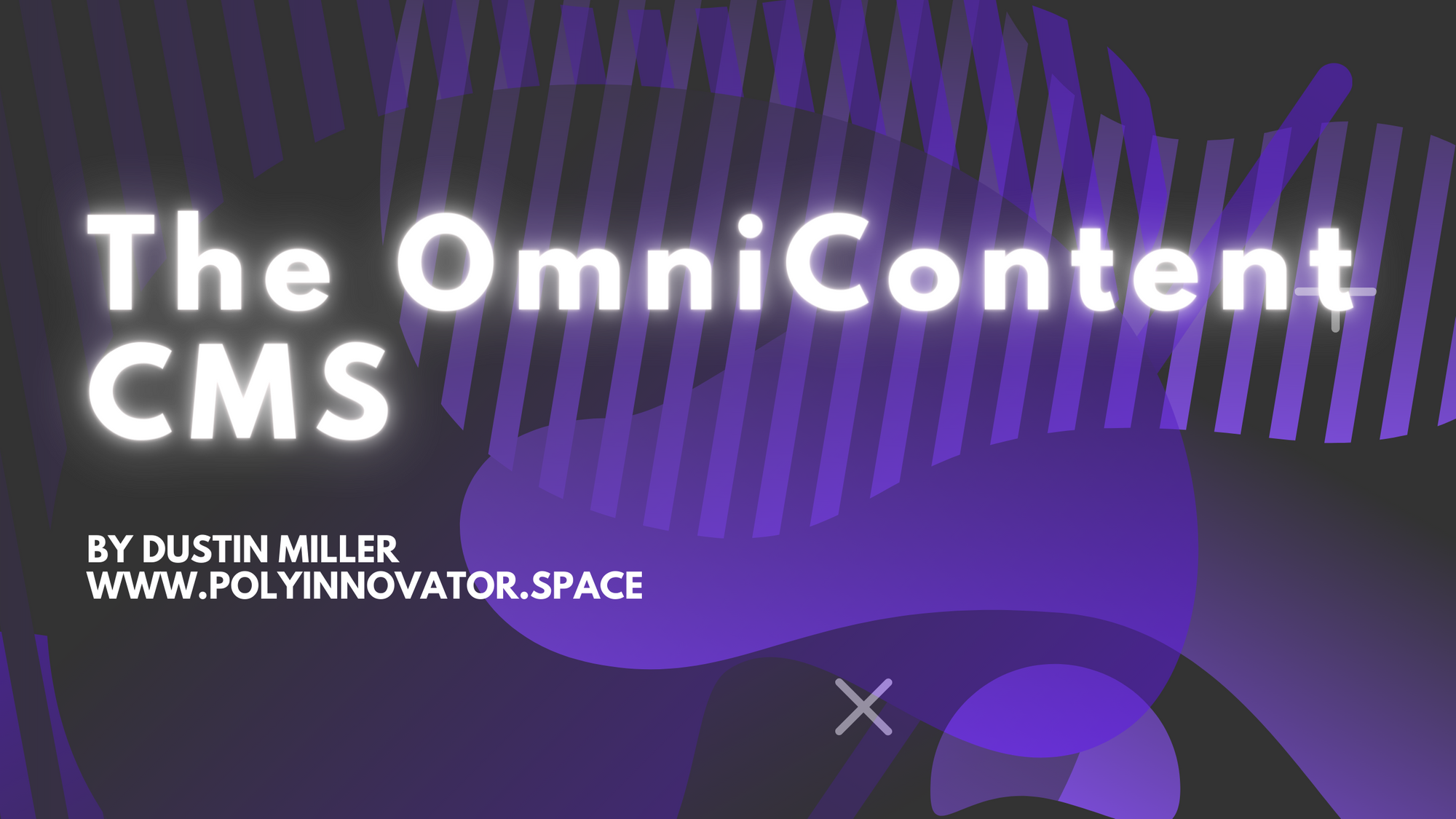 The OmniContent CMS