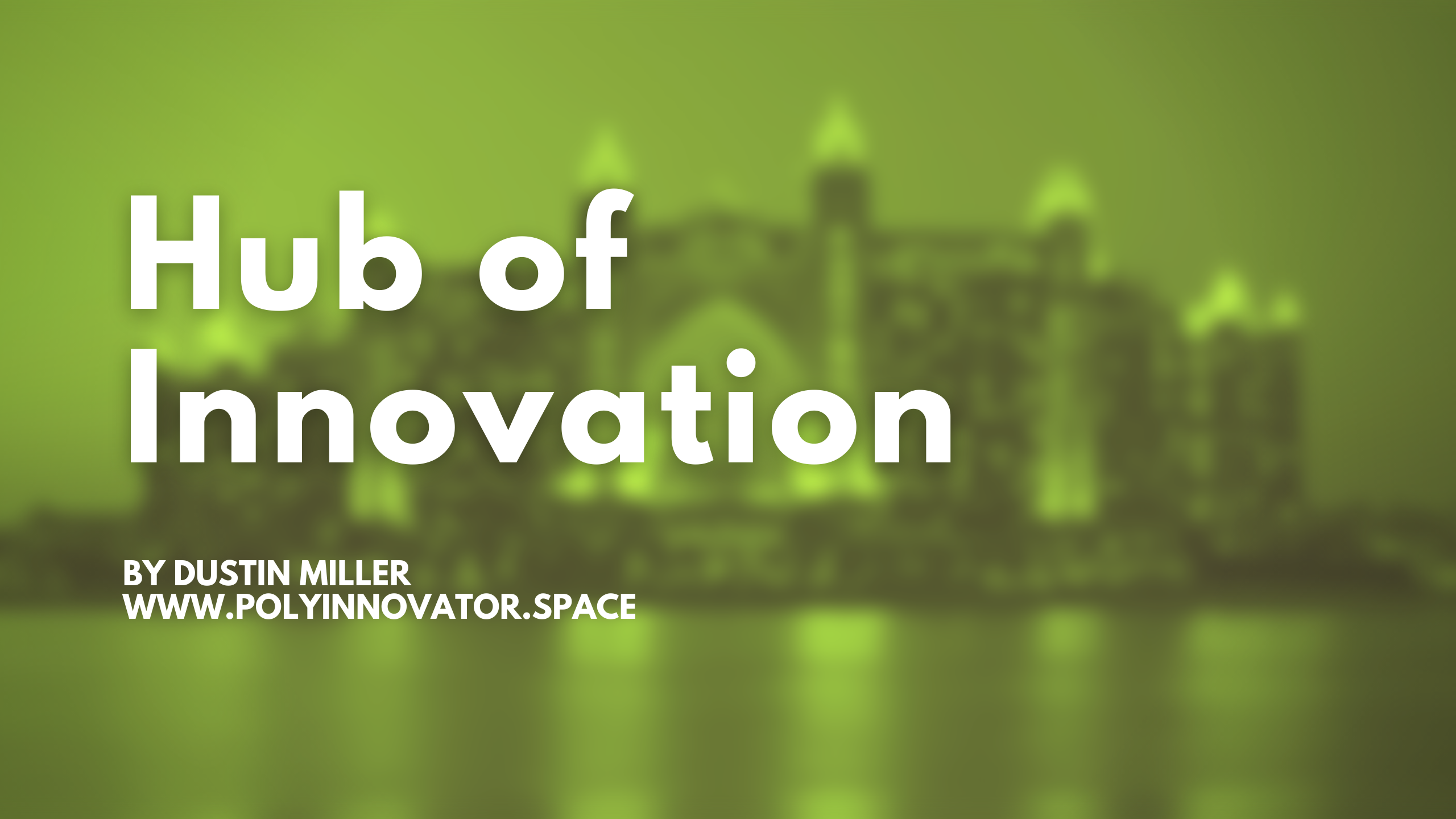 Hub of Innovation