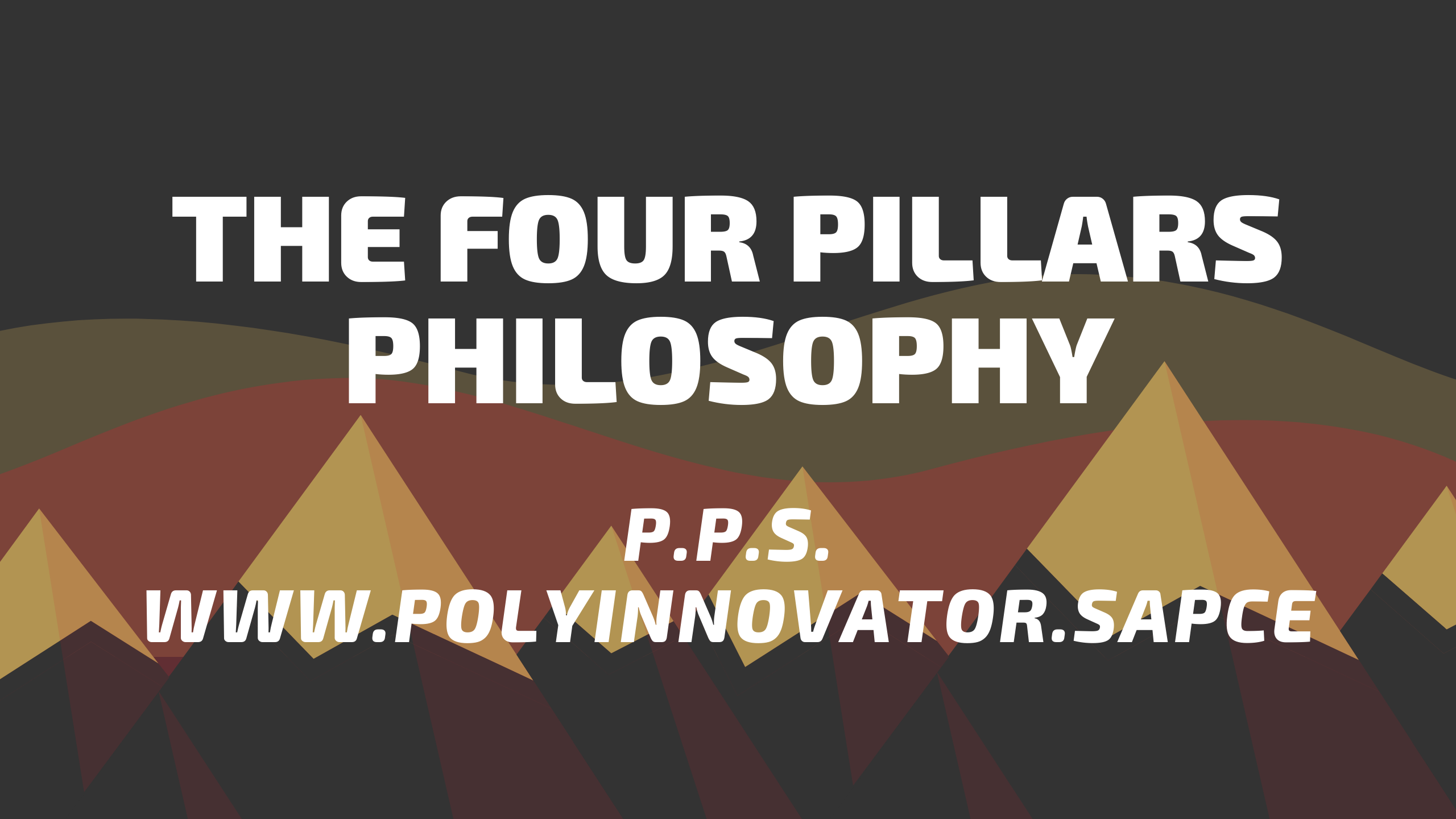 Four Pillars Philosophy | Self-Development