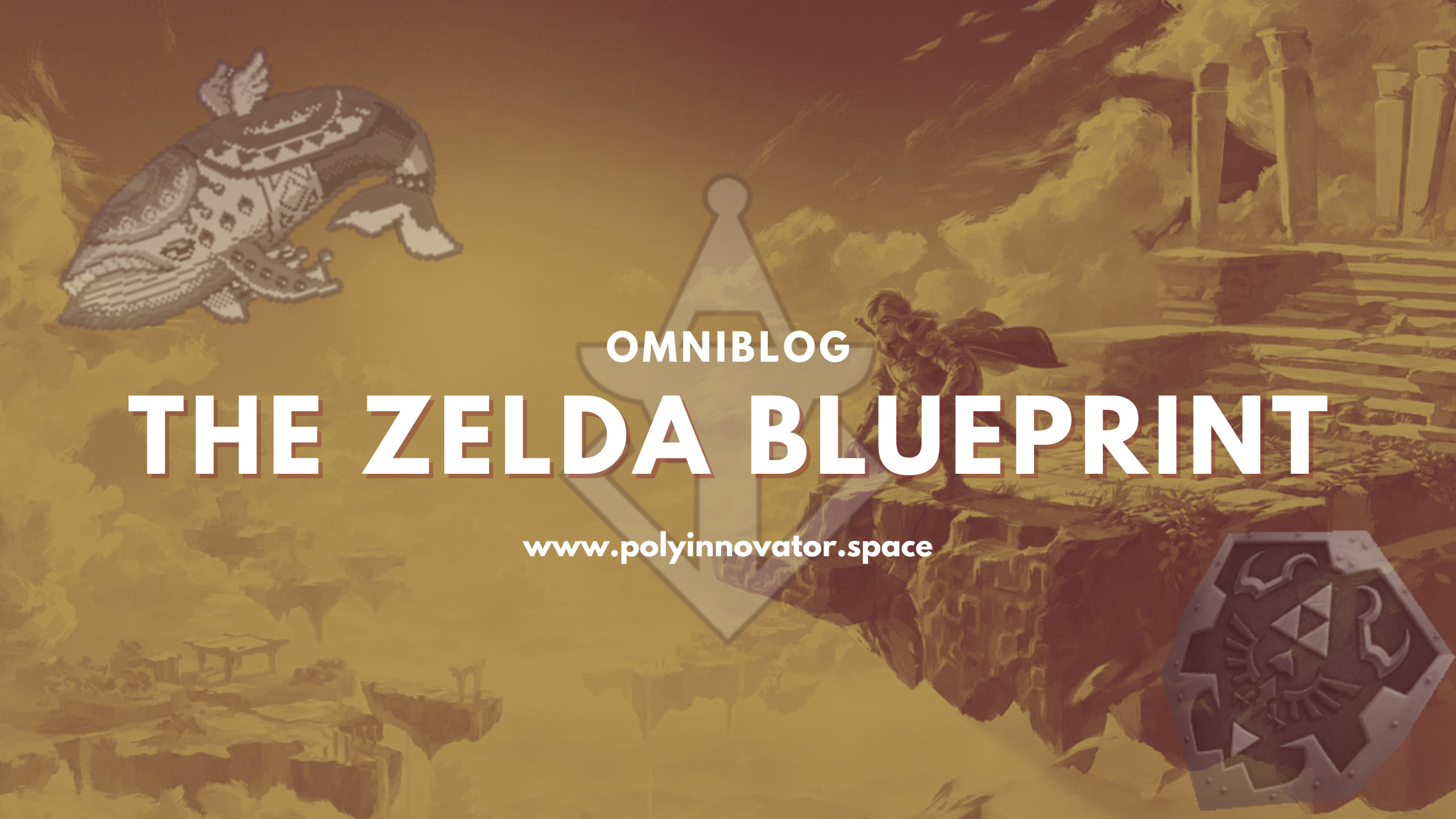 The Zelda Blueprint