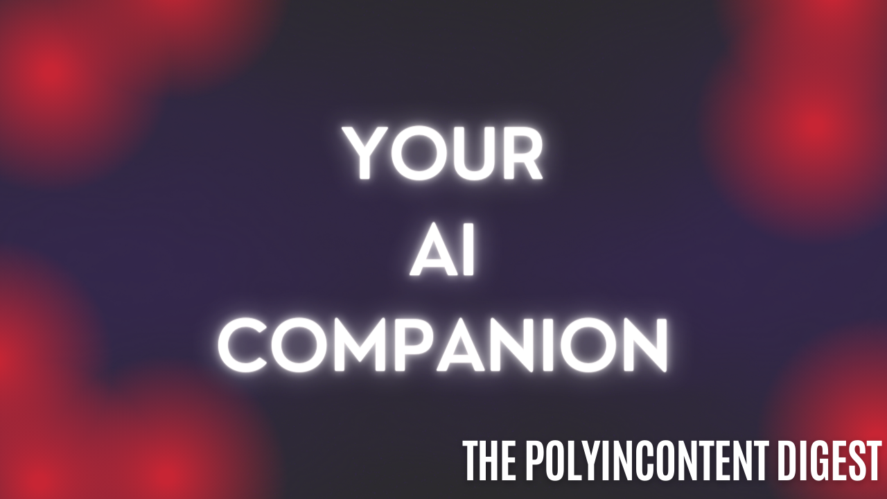 Your AI Companion