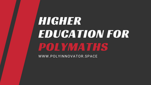 Higher Education for Polymaths