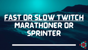 Fast or Slow Twitch - Marathoner or Sprinter