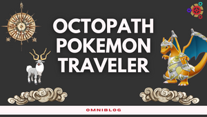 Octopath Pokemon Traveler