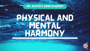 58 - Physical and Mental Harmony